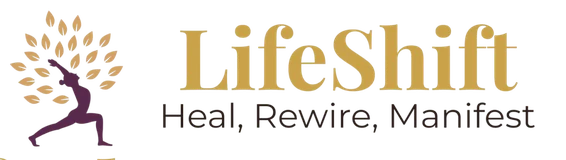 LifeShift - Heal, Rewire, Manifest